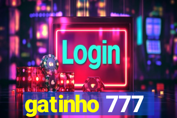 gatinho 777